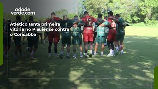 Atlético tenta primeira vitória no Piauiense contra o Corisabbá