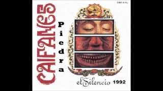 Piedra-Caifanes