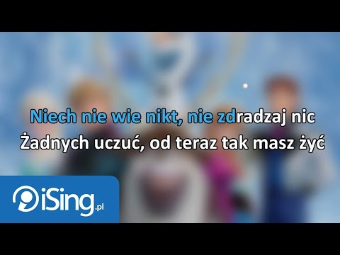 Kraina Lodu - Mam tę moc (tekst + karaoke iSing.pl)