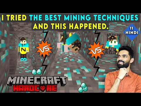 I TRIED THE BEST MINING TECHNIQUES - MINECRAFT HARDCORE SURVIVAL GAMEPLAY IN HINDI #11
