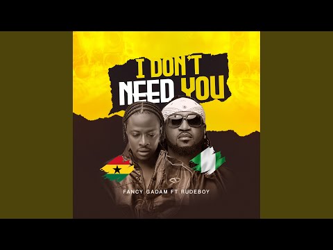 I Don't Need You