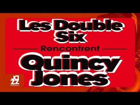 Les Double Six - Meet Benny Bailey