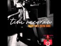 Tim Mcgraw-Right Back Atcha Babe