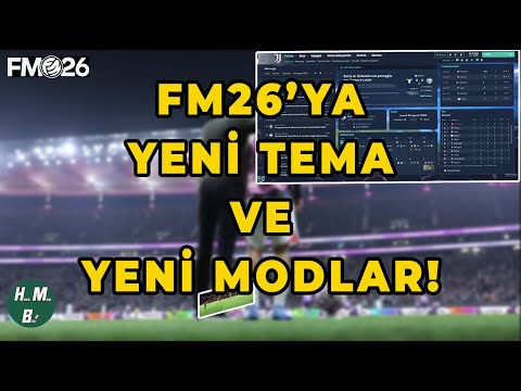 New Theme and New Modes for FM26!