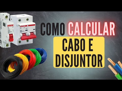 Como dimensionar cabo e disjuntor? Aprenda em 15 minutos!