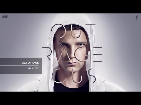 Act of Rage - My Music (HQ Official)