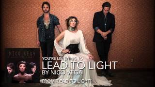 Nico Vega - "Lead to Light" (Audio Stream)