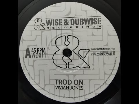 WEEDING DUB TROD ON - VIVIAN JONES - EMPERORFARI - REGGAE - DUB - SOUND SYSTEM - REGGAE ROOTS