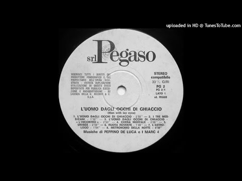 🔴 Peppino De Luca E I Marc 4 - L'Uomo Dagli Occhi Di Ghiaccio  🇮🇹 ITALY 1971 Score, Easy Listening