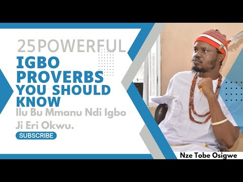 25 Powerful Igbo Proverbs You Should Know