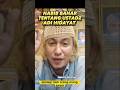 HABIB BAHAR TENTANG USTADZ ADI HIDAYAT Feedshorts Shorts Habibbahar Ustadzadihidayat