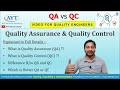 QA & QC | 'Quality Assurance (QA)' Vs 'Quality Control' (QC) in Explained in Detail (In Hindi)