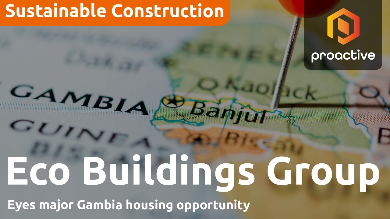 Eco Buildings' Dr Etrur Albani on major Gambia housing opportunity
