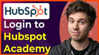 How to Login to Hubspot Academy [2026 New UI]