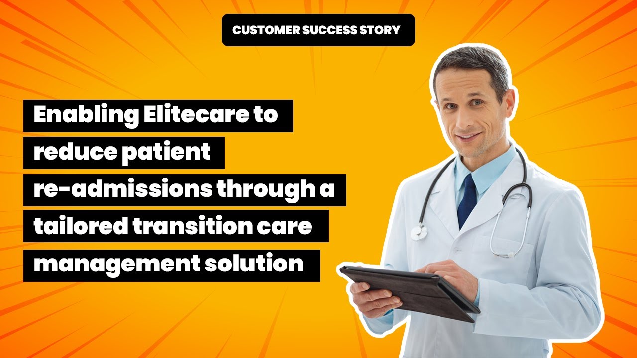 Transitional Care Management (TCM) Platform Development for a US-based Healthcare Provider