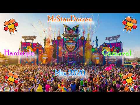 Mega Hardstyle Carnaval Mix 2020