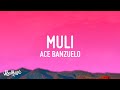 Ace Banzuelo - Muli (Lyrics)