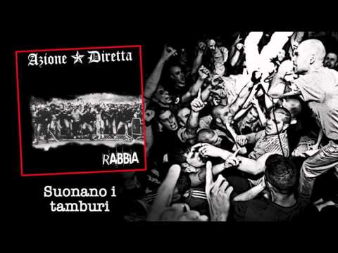 AZIONE DIRETTA - 06 - SUONANO I TAMBURI