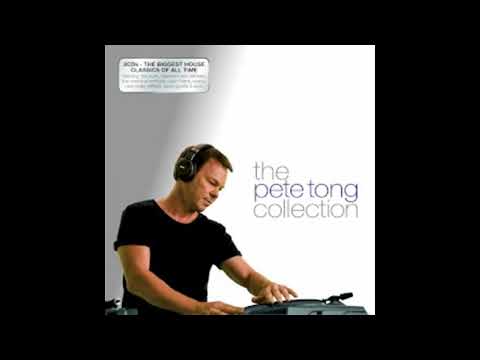 Pete Tong - The Pete Tong Collection (House Mix)