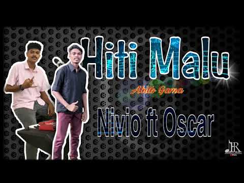 HITI MALU (Abito Gama) | NIVIO FT OSCAR | COVER