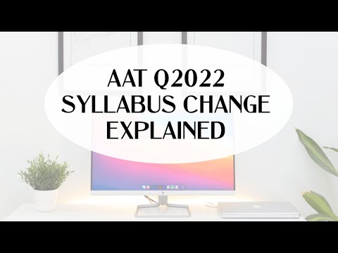 Q2022 AAT syllabus changes explained (AAT)