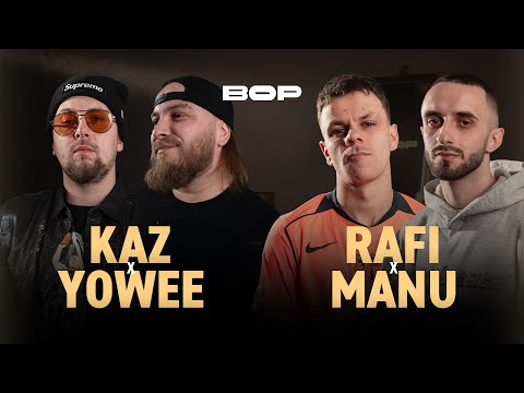 KAZ x YOWEE vs MANU x RAFI | BOP2vs2 | 2026 (Grupa B)