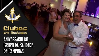 Clubes em Destaque 03/03/2015 Aniversário do Grupo da Saudade