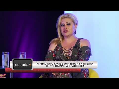 Estradaplus 31.08.2018 - Utrinskoto kafe e ona sto gi otvara ocite ne Irena Spasovska
