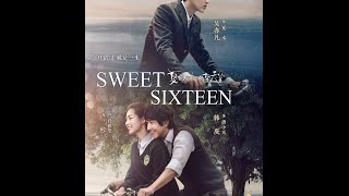 Sweet Sixteen (2016) Video