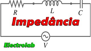 Impedance - What it is and how to calculate!