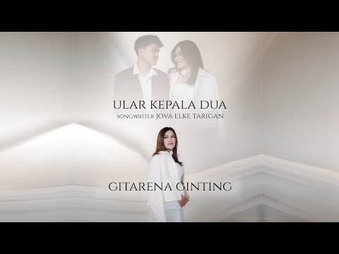 GITARENA BR GINTING II ULAR KEPALA DUA II LAGU KARO II OFFICIAL MUSIC VIDEO