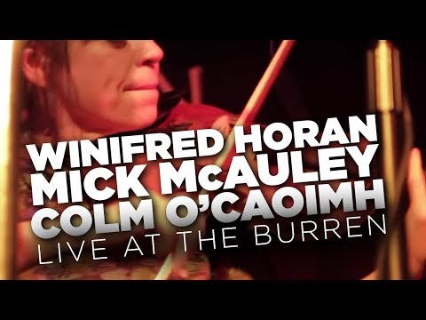 WGBH Music: Winifred Horan, Mick McAuley, Colm O'Caoimh live at The Burren