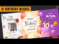 How To Create Birthday Wishes Photo Best Ai Tool