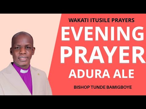 ADURA ALE  || WAKATI ITUSILE || CCDM GLOBAL II BISHOP TUNDE BAMIGBOYE || 08.09.25