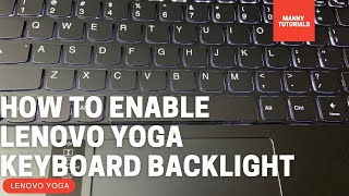 How to enable lenovo yoga keyboard backlight