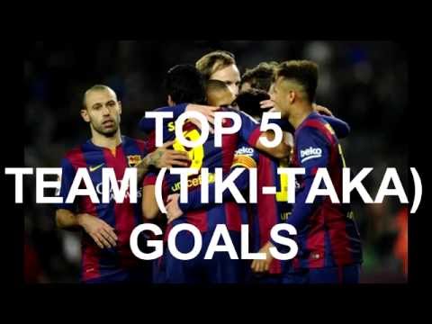 Top 5 Team Goals (Tiki-Taka) In Football History
