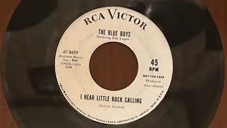 The Blue Boys I Hear Little Rock Calling 1965
