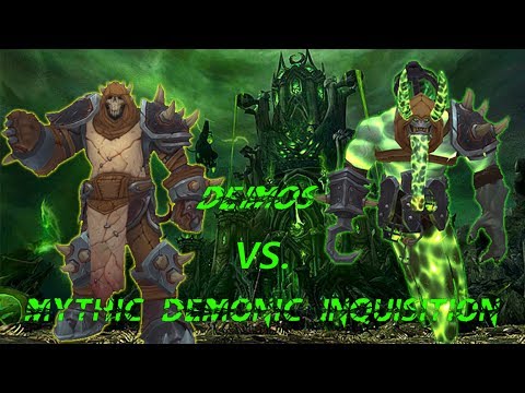 Deimos vs. Mythic Demonic Inquisition