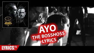 AYO LYRICS | The Bosshoss | Lyric &amp; Songtext | aus dem Album &quot;Black is beautiful&quot;