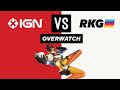 IGN vs RKG: Overwatch