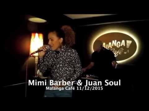 Mimi Barber & Juan Soul @ Malanga Café