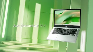 Acer Chromebook 314 – Enabling Productivity