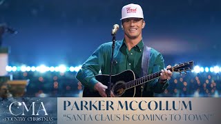 Parker McCollum – “Santa Claus Is Coming To Town” | CMA Country Christmas 2025