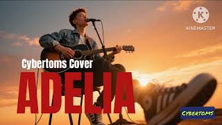 Download lagu Adelia -  Cybertoms Cover (Rangga Kehi)  mp3