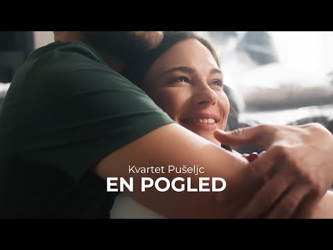 KVARTET PUŠELJC – En pogled (Official video)