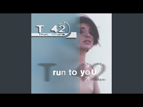 Run To You (feat. Sharp) (Devotional Mix)