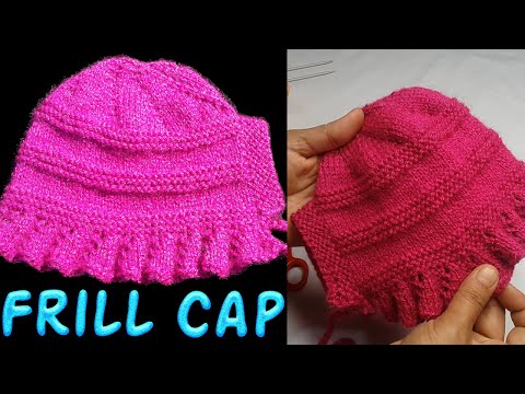 402- Baby Cap with Frill 👌 झालर वाली टोपी बनाये  - Cap Knitting Tutorial