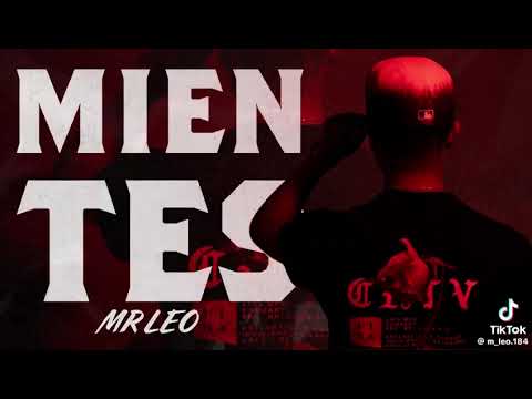 MR Leo mientes 🥀😩😓