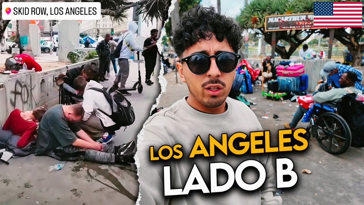 Los Angeles LADO B: Barrios Peligrosos - Yonkis - Dr0gadictos - SKID ROW | El Infierno en la Tierra
