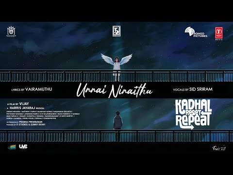 UNNAI NINAITHU Lyrical -Kadhal Reset Repeat | Harris Jayaraj | Sid Sriram | Director Vijay